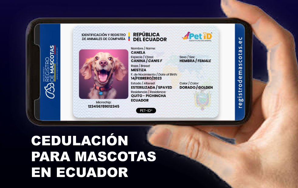 Cedulación de mascotas en Ecuador | Registro de mascotas